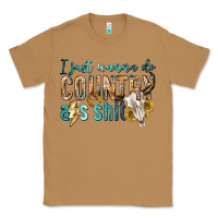 Toasted Coconut i just wanna do country Classic Tee - texasbilliewilder