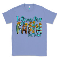 Colony Blue in oceans deep faith will stand Classic Tee - texasbilliewilder
