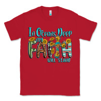 Red in oceans deep faith will stand Classic Tee - texasbilliewilder
