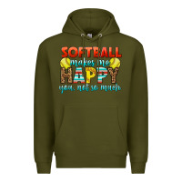 Army Green Softball Makes Me Happy You, Not So Much Premium Hoodie - LillyAllenDesigns