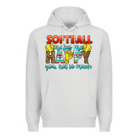 Dove Grey Softball Makes Me Happy You, Not So Much Premium Hoodie - LillyAllenDesigns