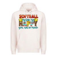 Pale Pink Softball Makes Me Happy You, Not So Much Premium Hoodie - LillyAllenDesigns