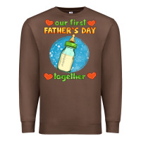 Chestnut our first father's day together and baby bottle Premium Sweatshirt - HRA Design Shop