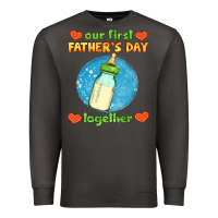Smoke our first father's day together and baby bottle Premium Sweatshirt - HRA Design Shop