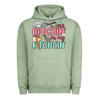 Pigment Oil Green no bitchin in my kitchin Urban Hoodie - MaliasSmallBusiness