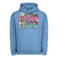Pigment Pebble Blue no bitchin in my kitchin Urban Hoodie - MaliasSmallBusiness