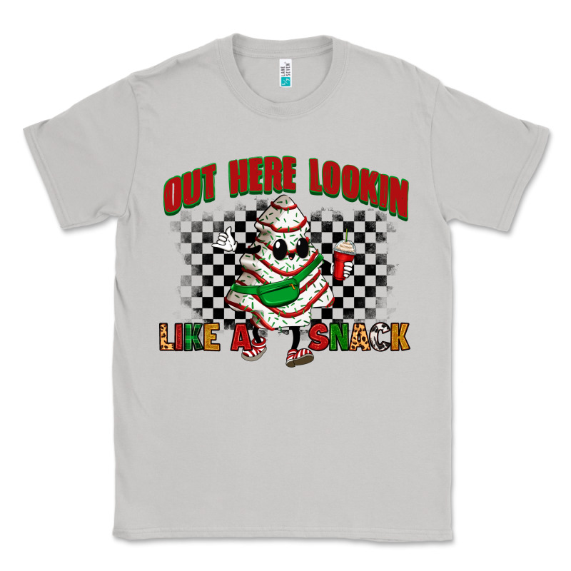 Out Here Lookin Like A Snack Classic Tee by Zillion Design Studio | Teevron