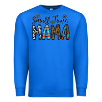 True Royal small town mama Premium Sweatshirt - CowhideDigitalArt
