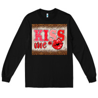 Black valentine's day kiss me Long Sleeve Tee - BarkalooDesign