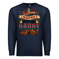 Navy nacho average daddy Premium Sweatshirt - HRA Design Shop