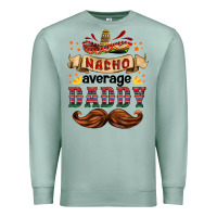Seafoam nacho average daddy Premium Sweatshirt - HRA Design Shop