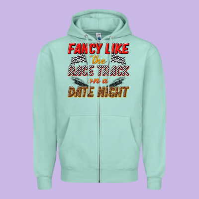 Fancy Like The Race Track On A Date Night Zipper Hoodie Designed By Texasbilliewilder