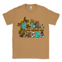 Toasted Coconut let me tell you about my jesus western Classic Tee - texasbilliewilder