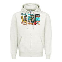 Oatmeal Heather y'all gonna learn today Zipper Hoodie - Zillion Design Studio