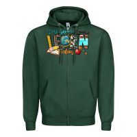 Sports Green y'all gonna learn today Zipper Hoodie - Zillion Design Studio