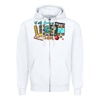 White y'all gonna learn today Zipper Hoodie - Zillion Design Studio
