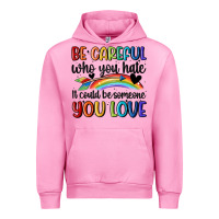 Fuchsia Pink be careful who you hate Urban Hoodie - MaliasSmallBusiness
