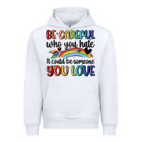 White be careful who you hate Urban Hoodie - MaliasSmallBusiness