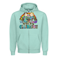 Seafoam the future of the world is in my classroom Zipper Hoodie - Zillion Design Studio