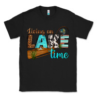Black living on lake time Classic Tee - texasbilliewilder