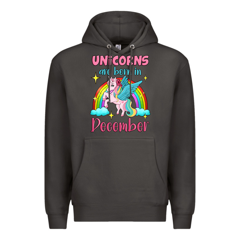 Unicorns Are Born In December Premium Hoodie by Jasminsmagicworld | Teevron