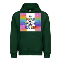 Forest Green be proud of who you are Urban Hoodie - MaliasSmallBusiness