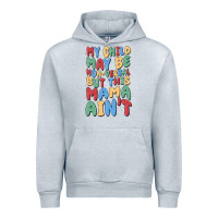 Heather Grey my child may be non verbal but this mama ain't Urban Hoodie - MaliasSmallBusiness