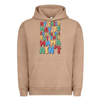 Pigment Burro my child may be non verbal but this mama ain't Urban Hoodie - MaliasSmallBusiness