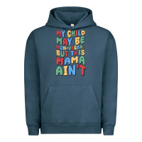 Pigment Midnight Navy my child may be non verbal but this mama ain't Urban Hoodie - MaliasSmallBusiness