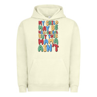 Pigment Pistachio my child may be non verbal but this mama ain't Urban Hoodie - MaliasSmallBusiness