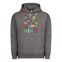 My Child May Be Non Verbal But This Mama Ain't Urban Hoodie | Teevron