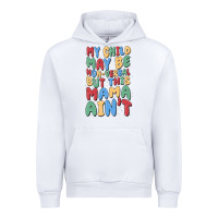 White my child may be non verbal but this mama ain't Urban Hoodie - MaliasSmallBusiness