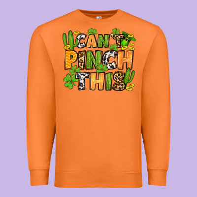 St. Patrick's Can't Pinch This Premium Sweatshirt Designed By Oliviacreatesart