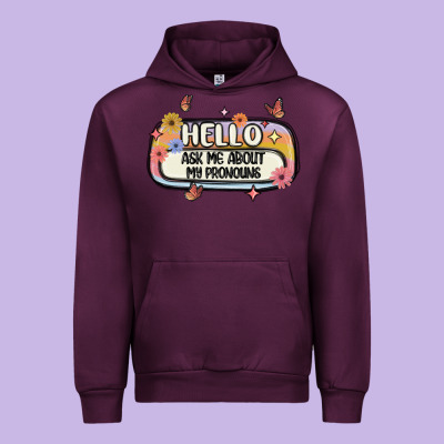 Ask Me About My Pronouns Urban Hoodie Designed By Maliassmallbusiness