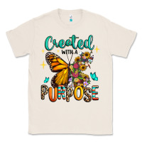 Natural created with a purpose Classic Tee - RanaPortraitStore
