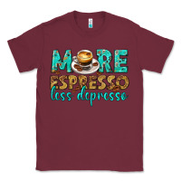 Burgundy more espresso less depresso western Classic Tee - texasbilliewilder