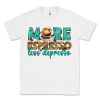 White more espresso less depresso western Classic Tee - texasbilliewilder