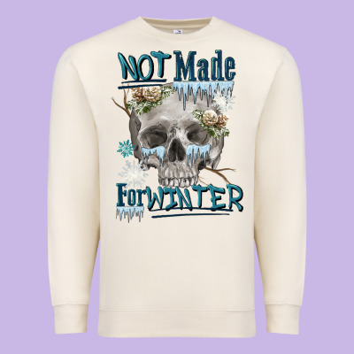 Not Made For Winter Skull Premium Sweatshirt Designed By Fadigitalartstudio