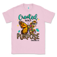 Bubblegum Pink created with a purpose ephesians 2 10 Classic Tee - RanaPortraitStore