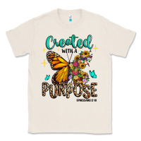 Natural created with a purpose ephesians 2 10 Classic Tee - RanaPortraitStore