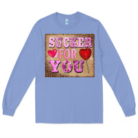 Colony Blue valentine's day sucker for you Long Sleeve Tee - BarkalooDesign
