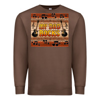 Chestnut my dad rocks Premium Sweatshirt - HRA Design Shop