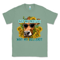 Sage not my pasture not my bullshit Classic Tee - texasbilliewilder