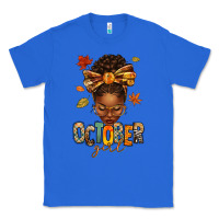 True Royal october girl afro woman fall Classic Tee - texasbilliewilder