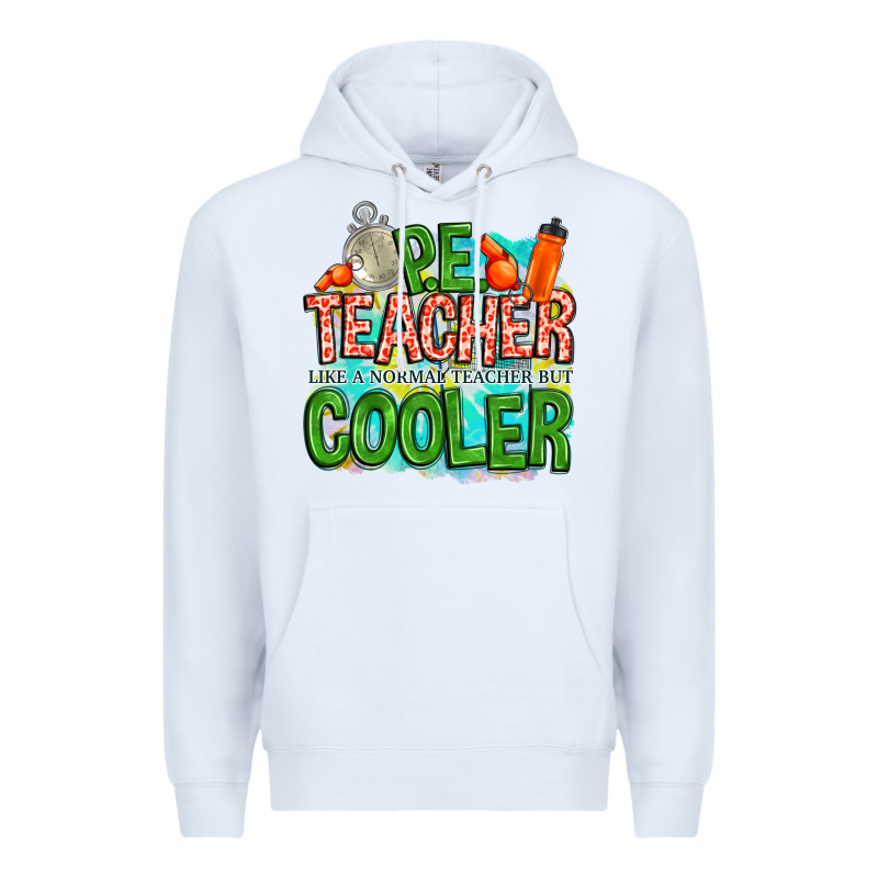 Pe Teacher But Cooler Premium Hoodie by NancyCooperArtShop | Teevron