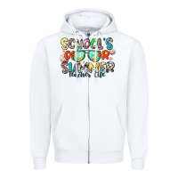White school's out for summer teacher life Zipper Hoodie - Zillion Design Studio