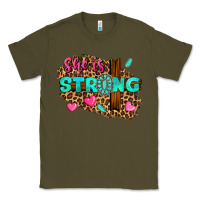 Army Green she is strong Classic Tee - texasbilliewilder