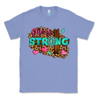 Colony Blue she is strong Classic Tee - texasbilliewilder