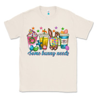 Natural some bunny needs easter coffee cups Classic Tee - texasbilliewilder