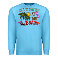 Ocean Blue life is better at the beach Premium Sweatshirt - CowhideDigitalArt